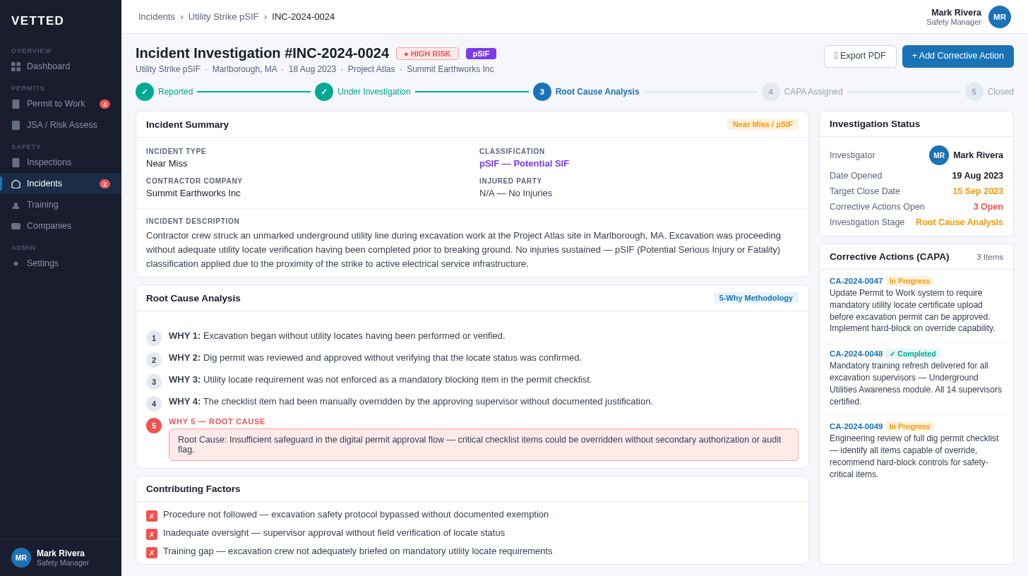 VETTED Incident Investigation with Full Enforcement Context
